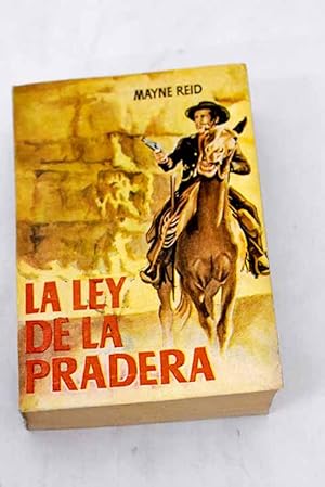 Seller image for La ley de la pradera for sale by Alcan Libros