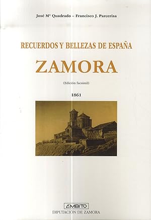 Imagen del vendedor de ZAMORA RECUERDOS Y BELLEZAS DE ESPAA 1861 (Edicin facsmil) a la venta por Librera Maxtor