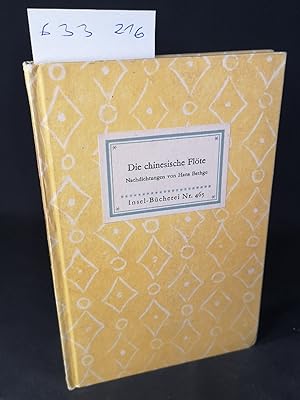 Seller image for Die chinesische Flte: Nachdichtungen. Insel-Bcherei Nr. 465 [1 A]. 21. - 30. Tausend. for sale by ANTIQUARIAT Franke BRUDDENBOOKS