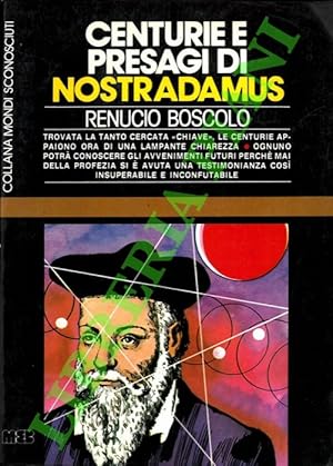 Centurie e presagi di Nostradamus.