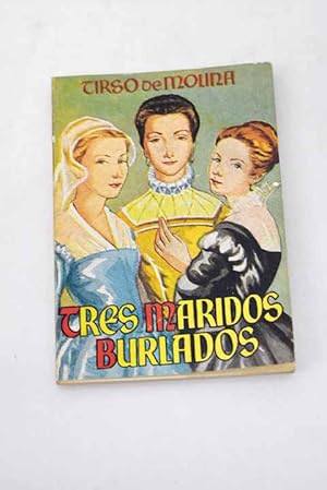 Tres maridos burlados