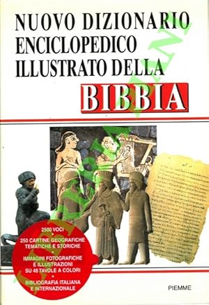 Nuovo dizionario enciclopedico illustrato della Bibbia.