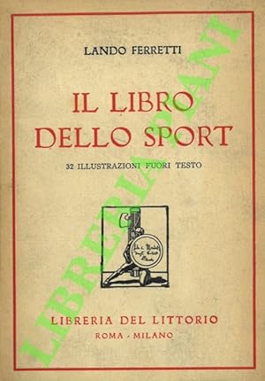 Seller image for Il libro dello sport. for sale by Libreria Piani