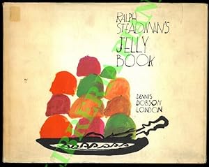 Ralph Steadman's Jelly Book.