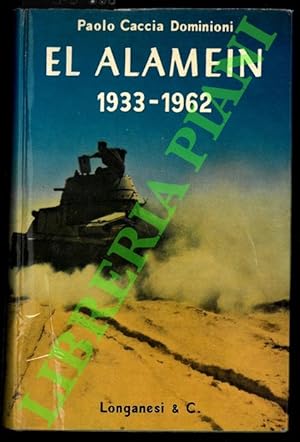 Bild des Verkufers fr El Alamein 1933-1962. zum Verkauf von Libreria Piani