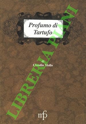 Profumo di tartufo.