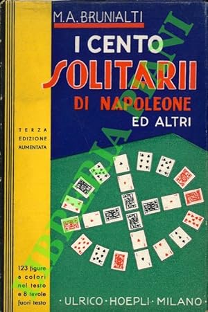 I cento solitari di Napoleone ed altri.