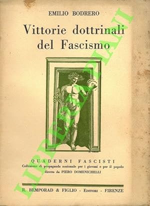 Image du vendeur pour Vittorie dottrinali del fascismo. mis en vente par Libreria Piani