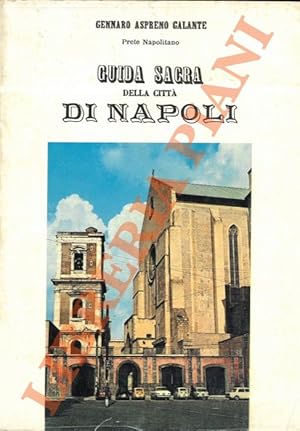 Imagen del vendedor de Guida sacra della citt di Napoli. a la venta por Libreria Piani