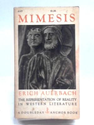 Bild des Verkufers fr Mimesis, The Representation Of Reality In Western Literature zum Verkauf von World of Rare Books