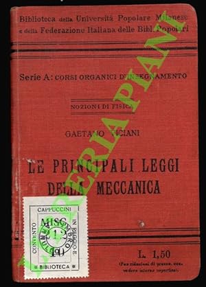 Bild des Verkufers fr Le principali leggi della meccanica. zum Verkauf von Libreria Piani