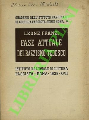 Fase attuale del razzismo tedesco.