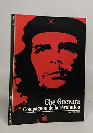 Image du vendeur pour Che Guevara : Compagnon de la rvolution mis en vente par crealivres