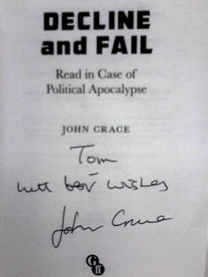 Bild des Verkufers fr Decline and Fail: Read in Case of Political Apocalypse zum Verkauf von World of Rare Books