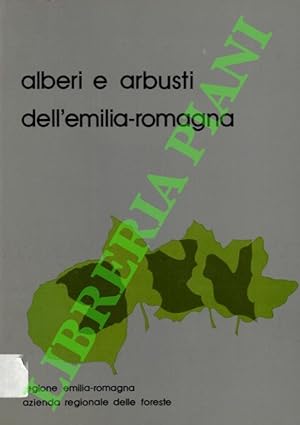 Alberi e arbusti dell'Emilia-Romagna.