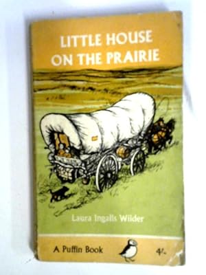 Seller image for Little House on the Prairie (Puffin books) for sale by World of Rare Books