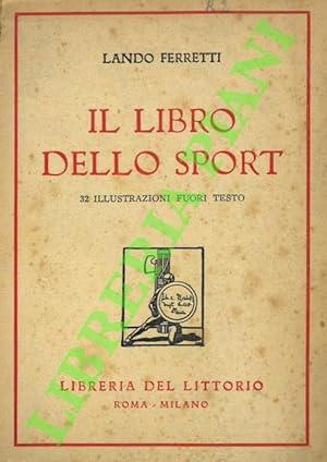 Seller image for Il libro dello sport. for sale by Libreria Piani