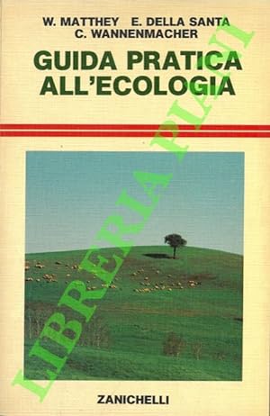 Image du vendeur pour Guida pratica all'ecologia. mis en vente par Libreria Piani