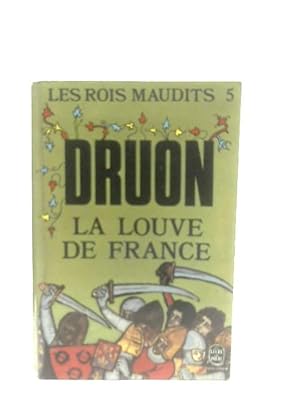 Bild des Verkufers fr Les Rois Maudits V La Louve De France zum Verkauf von World of Rare Books