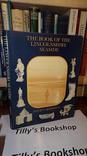 Seller image for Book of the Lincolnshire Seaside for sale by Tilly's Bookshop