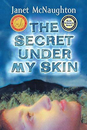 Seller image for The Secret Under My Skin by McNaughton, Janet [Mass Market Paperback ] for sale by booksXpress