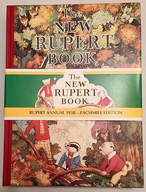 The New Rupert Book [Rupert Annual 1938 - Facsimile Edition]