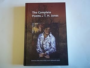 The Complete Poems of T. H. Jones: 1921-1965