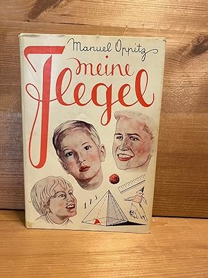Meine Flegel - ein Buch für ältere Junge und jüngere Ältere
