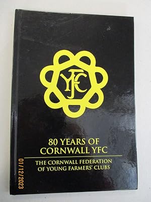 80 Years of Cornwall YFC