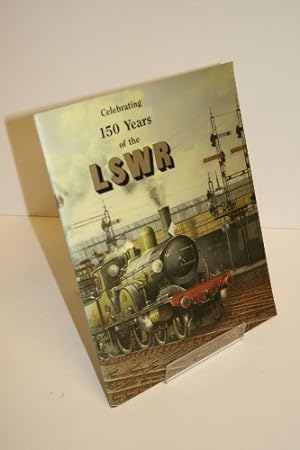 Bild des Verkufers fr 150 Years of the London and South Western Railway zum Verkauf von WeBuyBooks