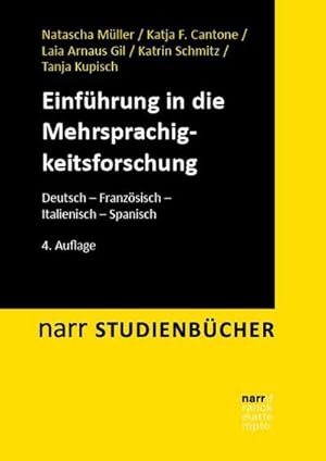 Bild des Verkufers fr Einfhrung in die Mehrsprachigkeitsforschung : Deutsch - Franzsisch - Italienisch - Spanisch zum Verkauf von AHA-BUCH GmbH