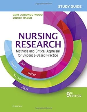 Immagine del venditore per Study Guide for Nursing Research: Methods and Critical Appraisal for Evidence-Based Practice by LoBiondo-Wood PhD RN FAAN, Geri, Haber PhD RN FAAN, Judith, Berry, Carey, Yost, Jennifer [Paperback ] venduto da booksXpress