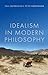 Immagine del venditore per Idealism in Modern Philosophy [Hardcover ] venduto da booksXpress