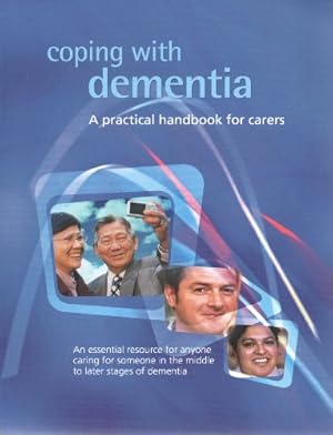 Bild des Verkufers fr Coping with Dementia: A Practical Guide for Carers zum Verkauf von WeBuyBooks