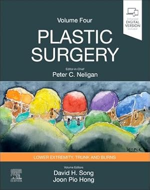 Imagen del vendedor de Plastic Surgery: Volume 4: Trunk and Lower Extremity (Plastic Surgery, 4) by Song MD MBA FACS, David H, Hong, Joon Pio, Neligan MB FRCS(I) FRCSC FACS, Peter C. [Hardcover ] a la venta por booksXpress