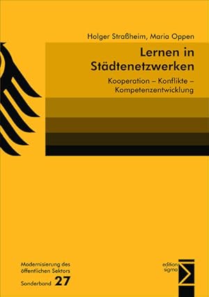 Bild des Verkufers fr Lernen in Stdtenetzwerken Kooperation - Konflikte - Kompetenzentwicklung zum Verkauf von NEPO UG