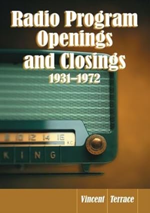 Immagine del venditore per Radio Program Openings and Closings, 1931-1972 by Vincent Terrace [Paperback ] venduto da booksXpress