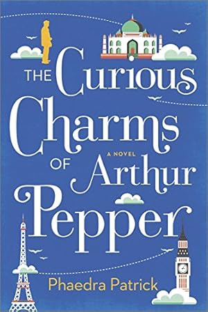 Imagen del vendedor de The Curious Charms of Arthur Pepper by Patrick, Phaedra [Paperback ] a la venta por booksXpress