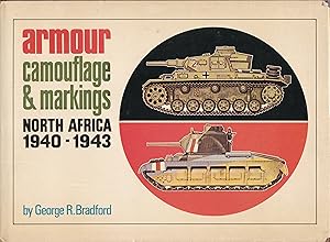 Seller image for Armour Camouflage & Markings North Africa 1940-1943 for sale by Antiquariat Torsten Bernhardt eK