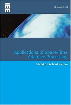 Immagine del venditore per Applications of Space-Time Adaptive Processing (Radar, Sonar and Navigation) [Hardcover ] venduto da booksXpress