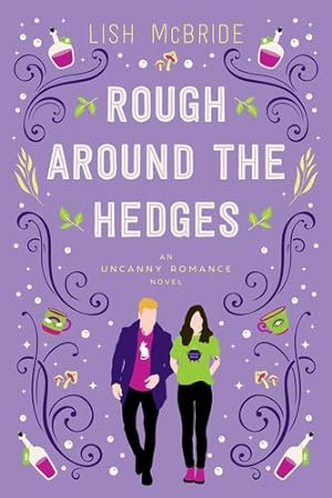 Imagen del vendedor de Rough Around the Hedges: an Uncanny Romance Novel by McBride, Lish [Paperback ] a la venta por booksXpress