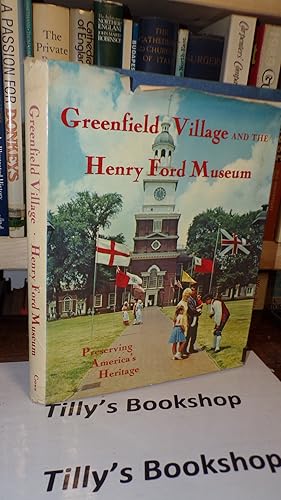 Seller image for Greenfield Village And The Henry Ford Museum for sale by Tilly's Bookshop