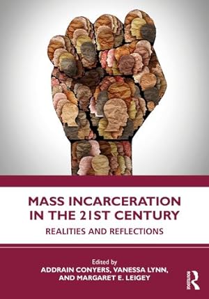 Immagine del venditore per Mass Incarceration in the 21st Century [Paperback ] venduto da booksXpress