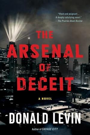 Seller image for The Arsenal of Deceit by Levin, Donald [Paperback ] for sale by booksXpress