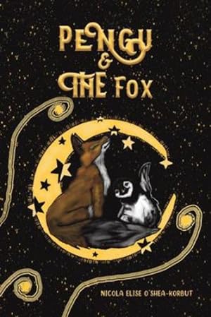 Imagen del vendedor de Pengu & The Fox by O'Shea-Korbut, Nicola Elise [Paperback ] a la venta por booksXpress
