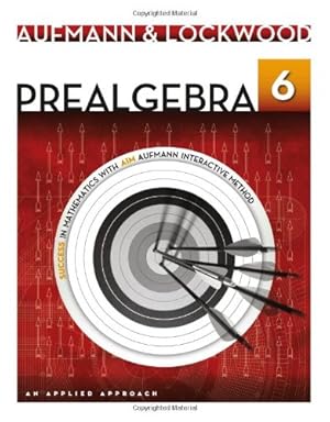 Seller image for Prealgebra: An Applied Approach by Aufmann, Richard N., Lockwood, Joanne [Paperback ] for sale by booksXpress