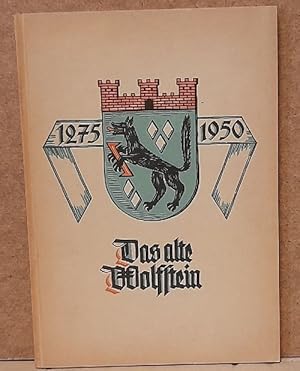 1275-1950. Das alte Wolfstein