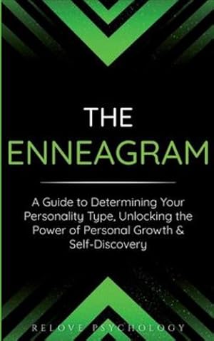 Seller image for The Enneagram: A Guide to Determining Your Personality Type, Unlocking the Power of Personal Growth & Self-Discovery [Pasta blanda ] for sale by booksXpress
