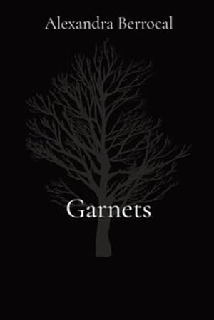 Seller image for Garnets by Berrocal, Alexandra [Paperback ] for sale by booksXpress