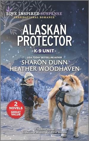 Seller image for Alaskan Protector by Dunn, Sharon, Woodhaven, Heather [Mass Market Paperback ] for sale by booksXpress